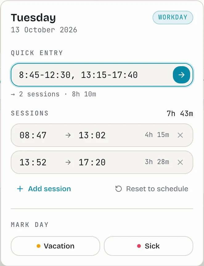 The day editor, with quick entry and editable sessions.